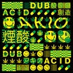 akio nagase-dub acid ep