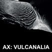 ax-vulcanalia lp