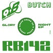 butch-glory night ep