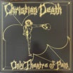 christian death-only theatre of pain lp