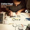 cristian vogel-classics remastered (1993-1998) 2lp