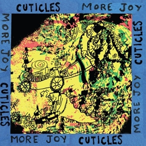cuticles-more joy lp