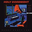 danny scott lane-holy goodnight lp