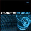 delano smith & norm talley-straight up no chaser 2lp