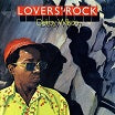 delroy wilson-lovers' rock lp