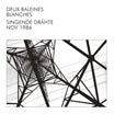 deux baleines balnches-singende drähte lp
