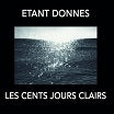 etant donnes-les cents jours clairs cd