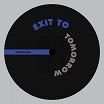 exit to tomorrow tar 32 th tar hallow