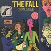 the fall-grotesque (after the gramme) lp