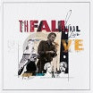 the fall-seminal live