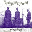 family underground-triple cool hang lp