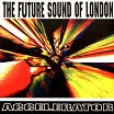 future sound of london accelerator fsol jumpin & pumpin