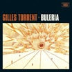 gilles torrent-buleria lp