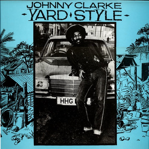 johnny clarke-yard style lp