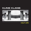 kling klang-half life lp