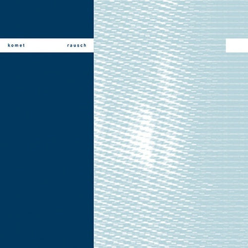 komet-rausch lp