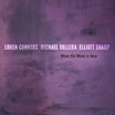 loren connors / elliott sharp / michael vallera-when the moon is new lp