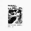 manu le malin derniere danse part 2 mknk