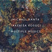 michael ranta / takehisa kosugi-multiple musics lp