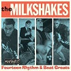 the milkshakes-fourteen rhythm & beat greats lp