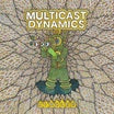 multicast dynamics-circles lp