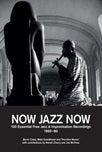 now jazz now mats gustafsson thurston moore byron coley