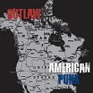 outlaw american punk shout it out loud