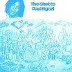 paul ngozi ghetto