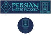 persian-persian meets picasso ep