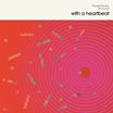 pharoah sanders / bill laswell-with a heartbeat lp