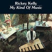 rickey kelly-my kind of music lp