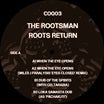 the rootsman-roots return ep