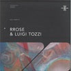 rrose & luigi tozzi-split series 01 ep