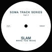 slam-soma track series vol 1 & 2 12