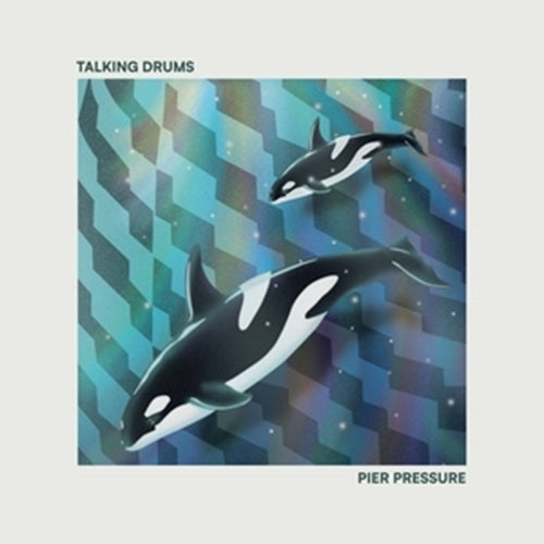 talking drums-pier pressure ep