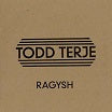 todd terje-ragysh 12
