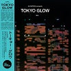 tokyo glow dj notoya