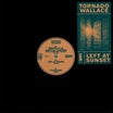 tornado wallace-left at sunset ep